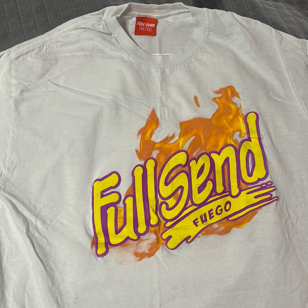 Full send fuego shirt